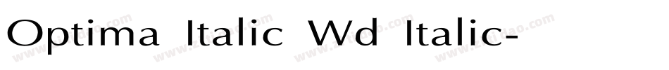 Optima Italic Wd Italic字体转换